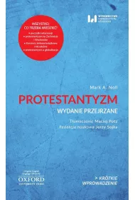 Protestantyzm. Kr�tkie Wprowadzenie 2