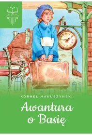 Awantura o Basi. Bez opracowania
