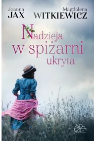 Nadzieja w spiarni ukryta