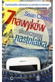 7 nawykw skutecznego nastolatka