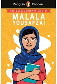Penguin Reader Level 2: The Extraordinary Life of Malala Yousafzai