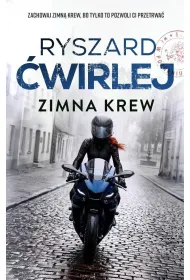 Zimna krew. Cykl �ledztwa Anety Nowak. Tom 7