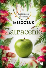 Zatracenie. Ewa i Adam. Tom 2