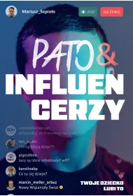 eBook Pato&influencerzy. Twoje dziecko lubi to mobi epub