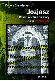eBook Jozjasz. Raport o stanie niewiary sprzed pandemii pdf mobi epub