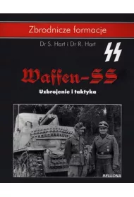 Waffen SS Uzbrojenie i taktyka