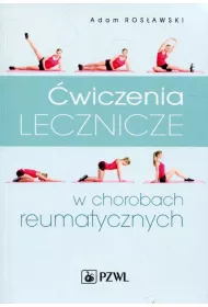 �wiczenia lecznicze w chorobach reumatycznych