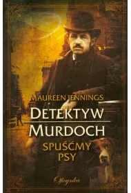 Detektyw Murdoch. Spu��my psy