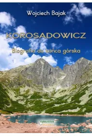 eBook KOROSADOWICZ. Biografia do koca grska mobi epub