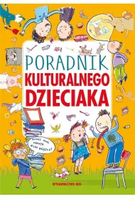 Poradnik kulturalnego dzieciaka