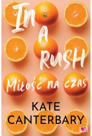 eBook In a Rush. Mi�o�� na czas mobi epub