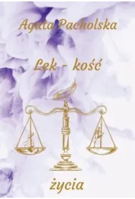 Lek-ko�� �ycia