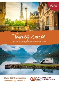 Touring Europe 2025 In a Caravan, Motorhome or Tent wer. angielska