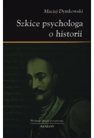 Szkice psychologa o historii