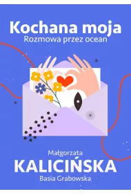 eBook Kochana moja. Rozmowa przez ocean pdf mobi epub
