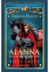 Alanna. Pod socem pustyni. wiat Tortallu. Pie lwicy. Tom 3