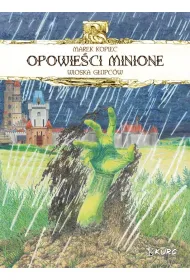 Opowie�ci minione T.2 Wioska g�upc�w