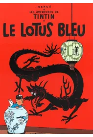 Les Aventures de Tintin. Le Lotus Bleu