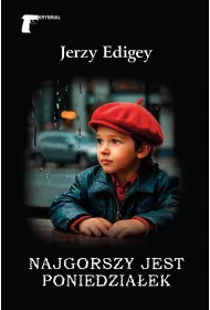 Najgorszy jest poniedzia�ek