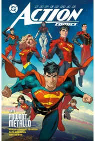 Uniwersum DC Powrt Metallo. Superman Action Comics. Tom 1