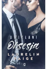 Obsesja. Uwikani. Tom 2 (pocket)
