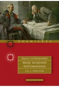 Moje wojenne wspomnienia. Cz�� 1