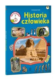 Jak to dzia�a? Historia cz�owieka