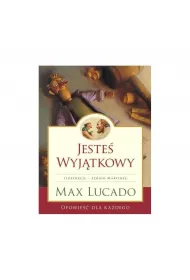 Jeste� Wyj�tkowy -wersja kolorowa Max Lucado