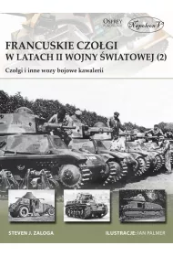 Francuskie czo�gi w latach II wojny �wiatowej (2) Czo�gi i inne wozy bojowe kawalerii