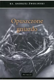 Opuszczone gniazdo