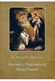 Kazania o naj�wi�tszej Maryi Pannie