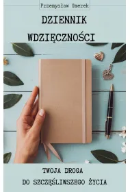 eBook Dziennik wdzicznoci: Twoja droga do szczliwszego ycia pdf mobi epub