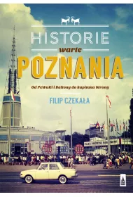 Historie warte poznania