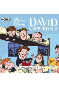 Audiobook David Copperfield. Klasyka dla dzieci. Charles Dickens. Tom 4 CD