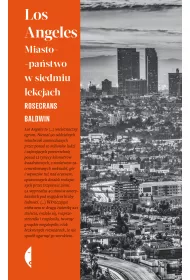 eBook Los Angeles. Miasto-pastwo w siedmiu lekcjach mobi epub
