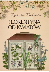 Florentyna od kwiatw