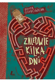 Zaledwie kilka dni