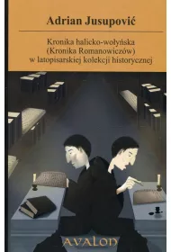 Kronika halicko-wo�ynska Kronika Romanowicz�w