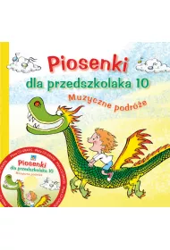 Piosenki dla przedszkolaka 10 + CD
