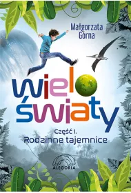 Wielo�wiaty cz�� 1. Rodzinne tajemnice