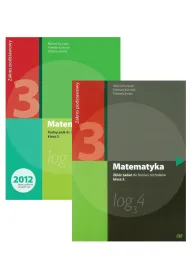 Matematyka. Podr�cznik i zbi�r zada� dla klasy 3 liceum i technikum. Zakres podstawowy. Szko�a ponadgimnazjalna