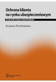 Ochrona klienta na rynku ubezpieczeniowym