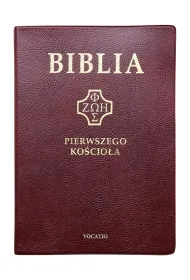 Biblia pierwszego Ko�cio�a bordowa