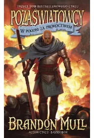 eBook W pogoni za proroctwem. Pozawiatowcy. Tom 3 mobi epub