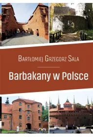 Barbakany w Polsce