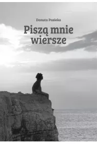 Pisz� mnie wiersze