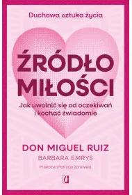 eBook �r�d�o mi�o�ci. Jak uwolni� si� od oczekiwa� i kocha� �wiadomie mobi epub
