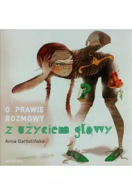 O prawie rozmowy z uyciem gowy