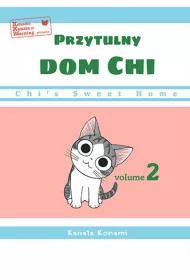 Chi's Sweet Home. Przytulny dom Chi. Tom 2