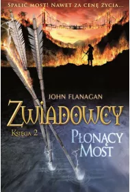 Poncy most. Zwiadowcy. Tom 2